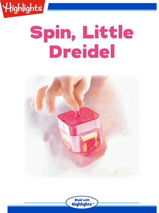 Title details for Spin, Little Dreidel by Debra Friedland Katz - Wait list
